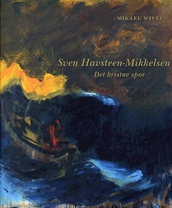 Sven Havsteen-Mikkelsen - Det kristne spor